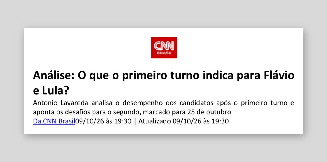 CNN Brasil: Análise: O que o primeiro turno indica para Flávio e Lula?