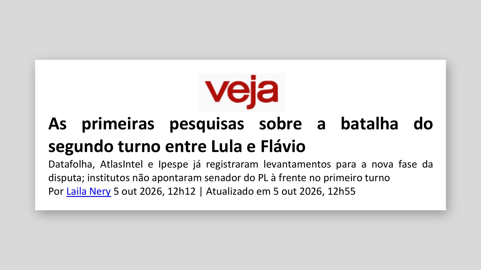 Veja: As primeiras pesquisas sobre a batalha do segundo turno entre Lula e Flávio
