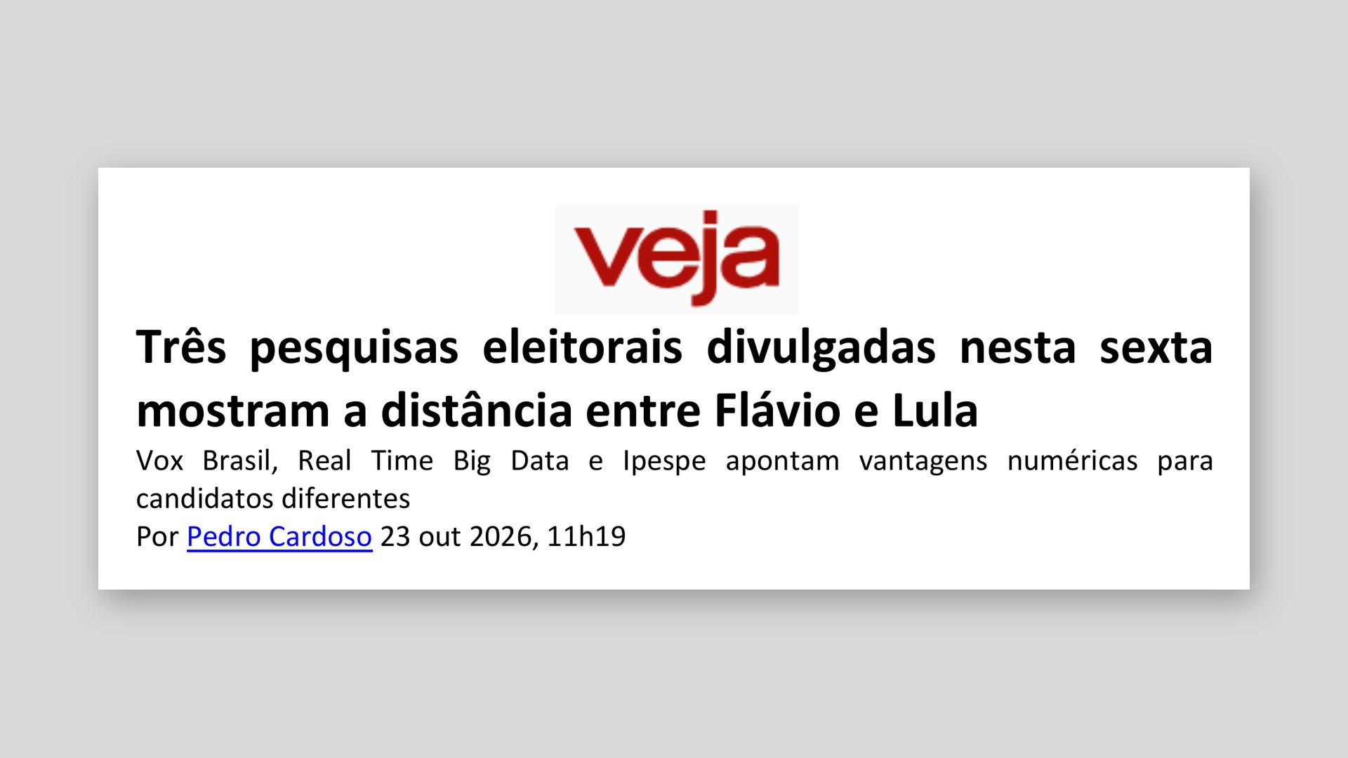 Veja: Três pesquisas eleitorais divulgadas nesta sexta mostram a distância entre Flávio e Lula